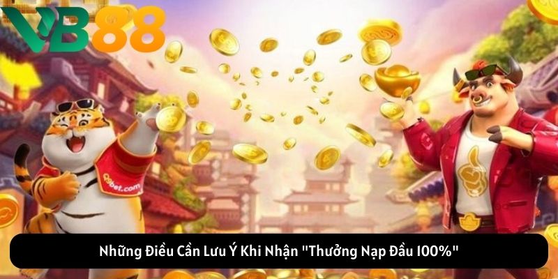 Những Điều Cần Lưu Ý Khi Nhận "Thưởng Nạp Đầu"
