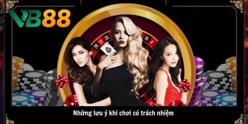 Chơi có trách nhiệm